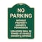Signmission No Parking w/o Property Owners Permission Violators Towed Vehicle Own Alum, 24" x 18", G-1824-23635 A-DES-G-1824-23635 - alternate 1